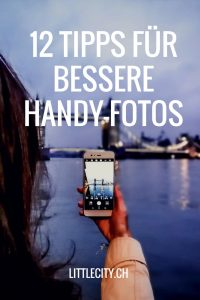12 Tipps für bessere Handy Fotos