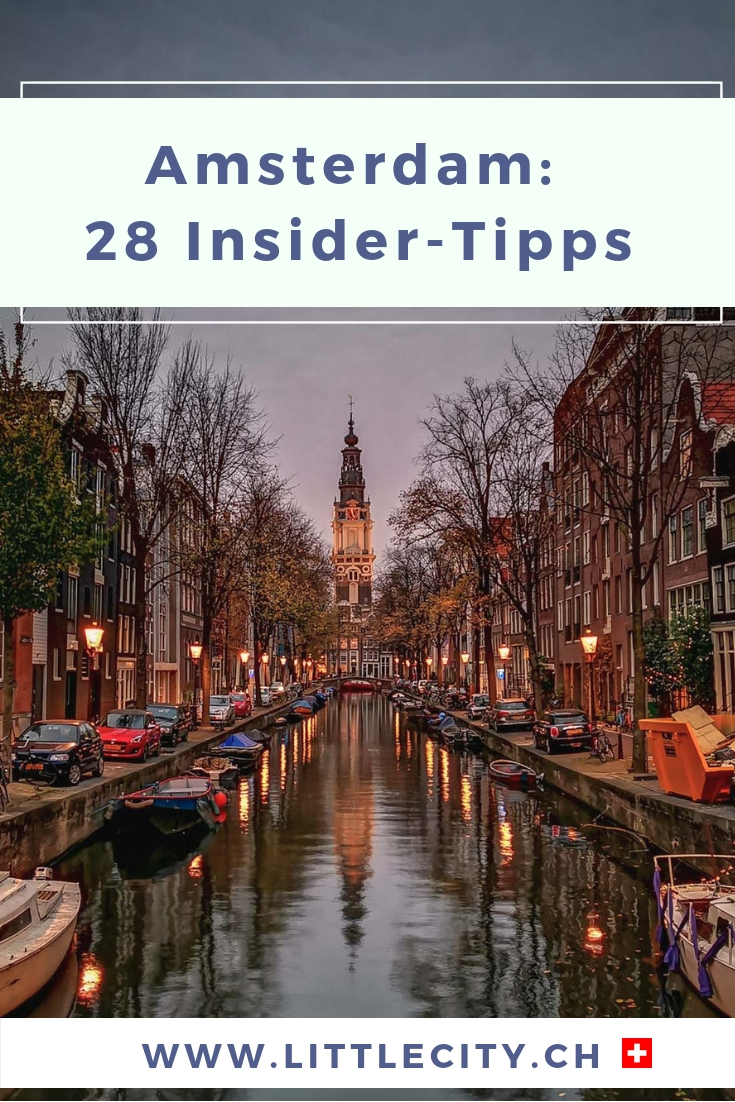 Amsterdam Insider Tipps
