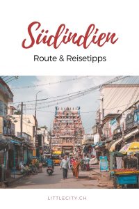 Südindien Reisetipps Route